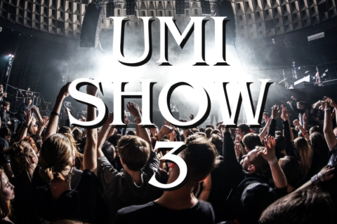 UMI Show 3