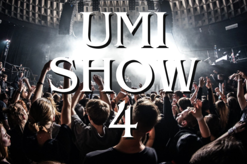 UMI Show 4